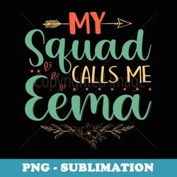 my squad calls me eema blessed grandma xmas - exclusive png sublimation download