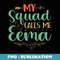 My Squad Calls Me Eema Blessed Grandma Xmas - Exclusive PNG Sublimation Download