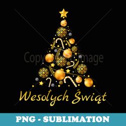 wesolych swiat polish christmas cute poland xmas tree - creative sublimation png download