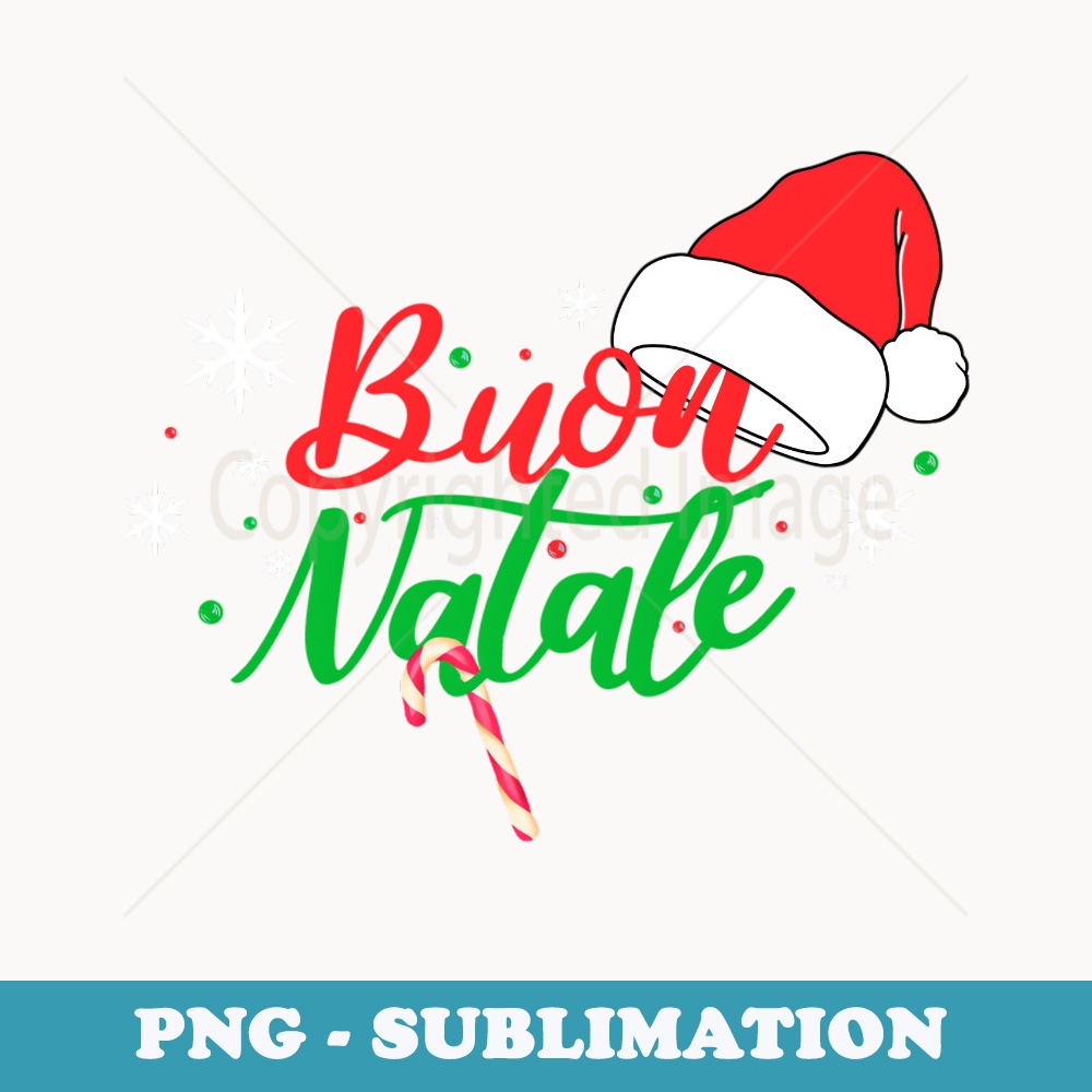 Buon Natale Merry Christmas Santas Hat for - Special Edition Sublimation PNG File