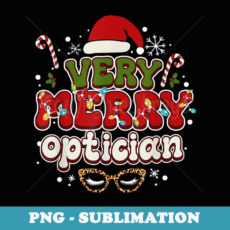 Groovy Christmas Optometrist Very Merry Christmas Optician - Signature Sublimation PNG File