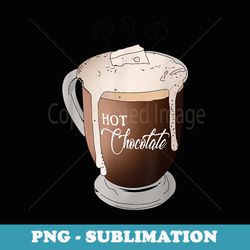 hot chocolate for christmas for sweet lovers - exclusive png sublimation download