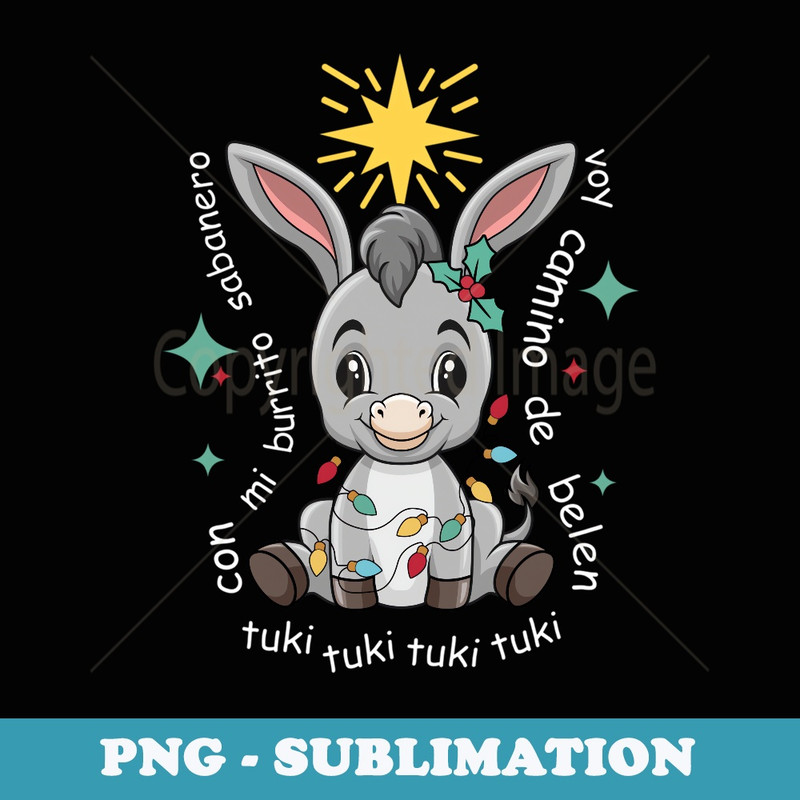 Con Mi Burrito Sabanero Mexican Tuki Tuki Donkey Latino Xmas - Professional Sublimation Digital Download