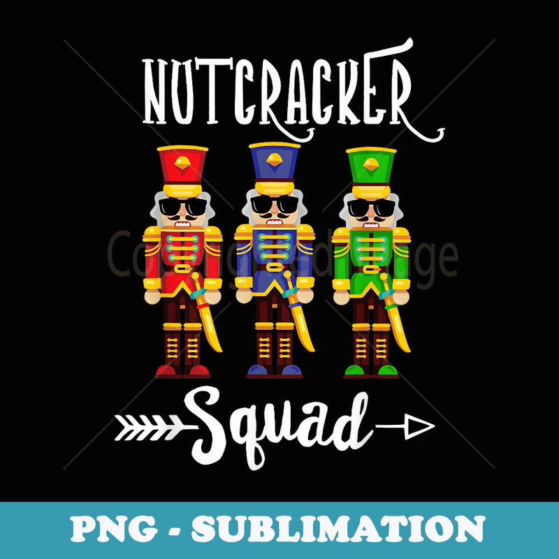 Nutcracker Squad Funny Christmas Nutcracker Xmas boy & girl - Vintage Sublimation PNG Download