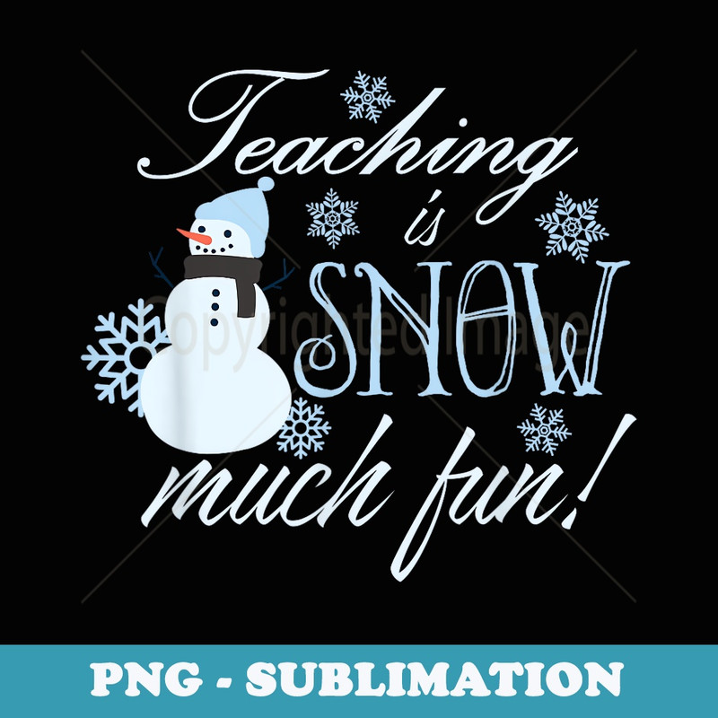 Christmas Teacher Teaching Students Funny Xmas - Unique Sublimation PNG Download