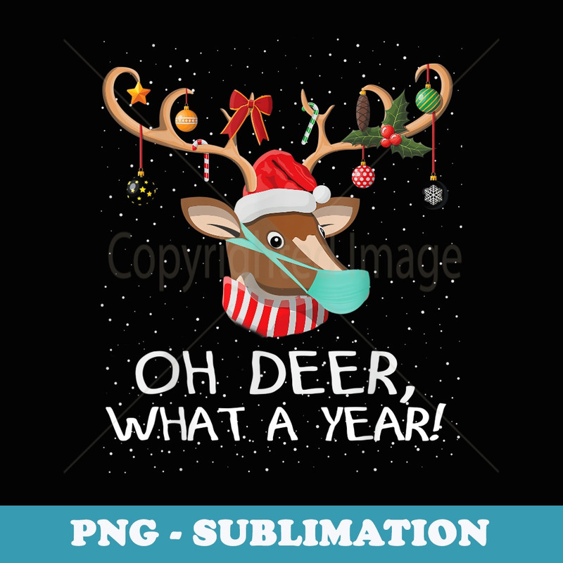 Oh Deer What A Year Christmas Reindeer Family Pajama Deer - Artistic Sublimation Digital File