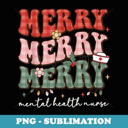 retro christmas nurse merry mental health nurse nursing xmas - artistic sublimation digital file