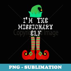 matching family group christmas im the missionary elf - png transparent sublimation design