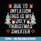 Due to Inflation Ugly Christmas ers Mens s Funny - Exclusive PNG Sublimation Download