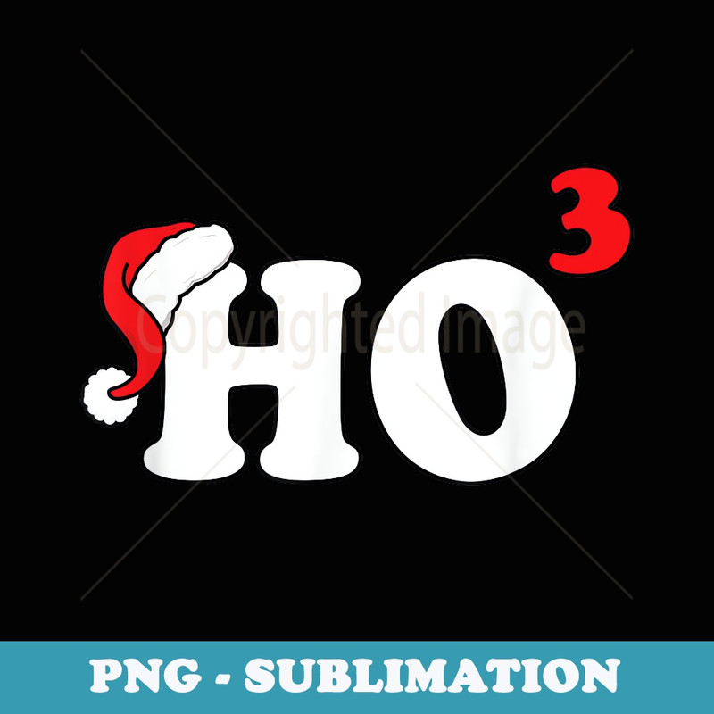 Ho Ho Ho Funny Math Christmas Boys Girls Xmas Teacher - Sublimation Digital Download