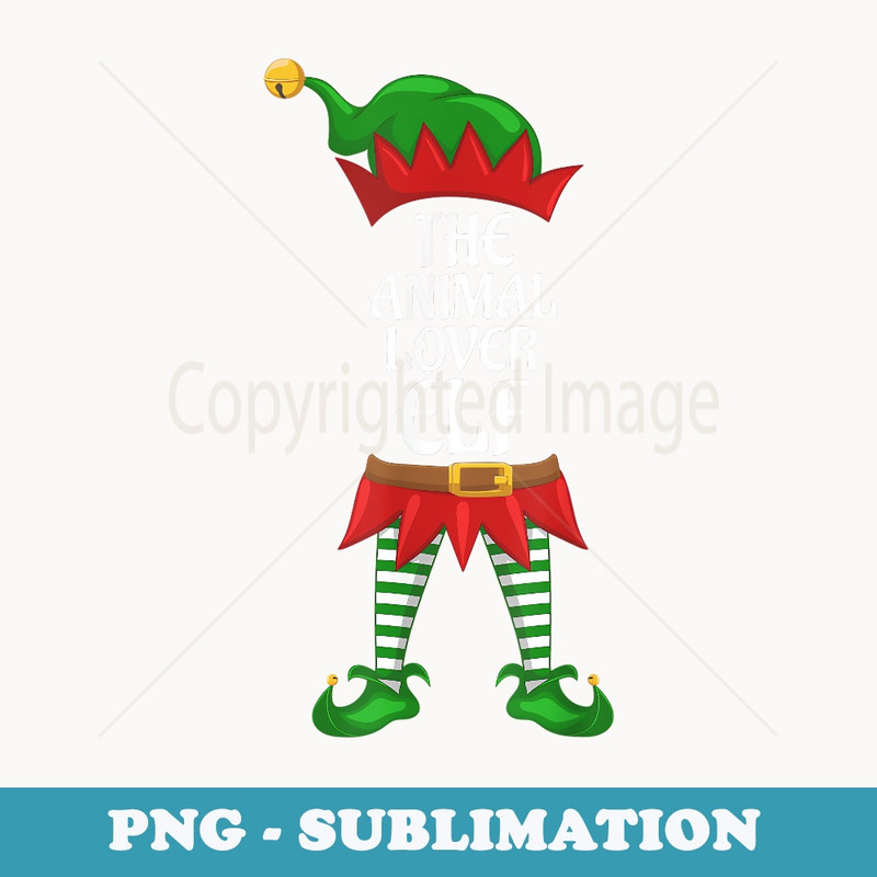 Animal Lover Elf Family Matching Group Christmas Party - Aesthetic Sublimation Digital File