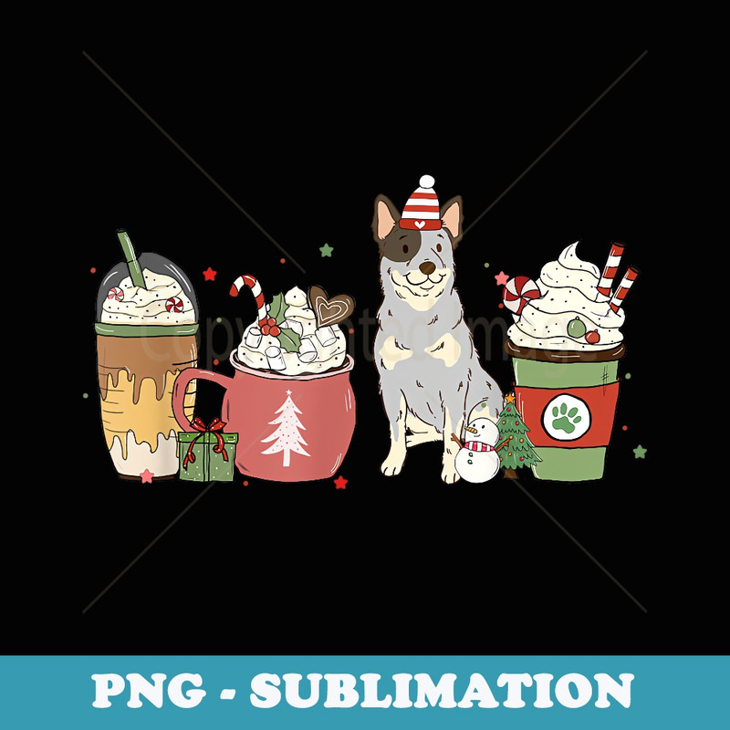 Blue Heeler Coffee Latte Winter Christmas Dog Mom Holiday - Digital Sublimation Download File