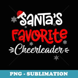 christmas s santas favorite cheerleader funny x-mas - artistic sublimation digital file