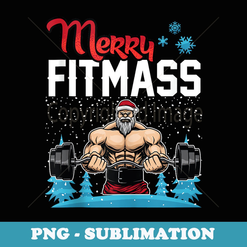 Merry Fitmas Funny Weightlifting Gym Christmas Bodybuilding - Aesthetic Sublimation Digital File