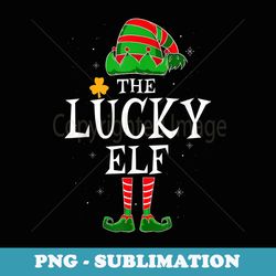 the lucky elf group matching family christmas holiday funny - png transparent sublimation file