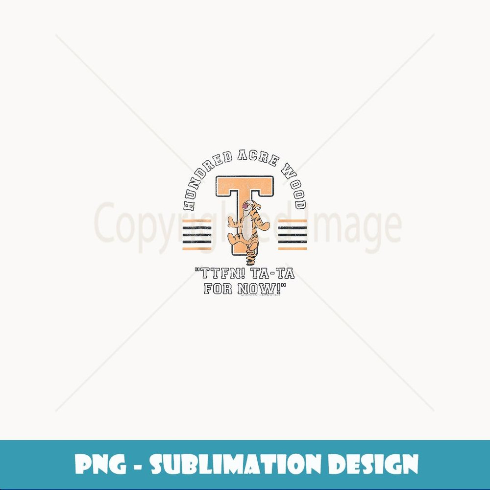 Disney Winnie The Pooh Tigger Hundred Acre Wood TTFN - Modern Sublimation PNG File