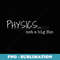 Physics...not a big fan physics tee - I Hate Science - Aesthetic Sublimation Digital File