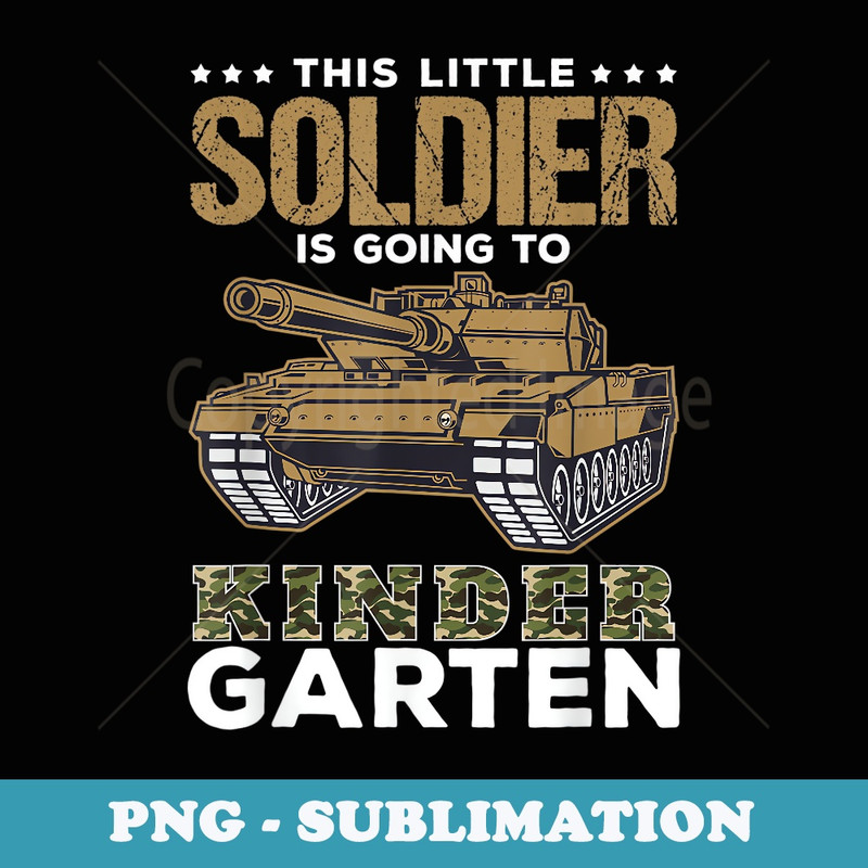Military Army Camo Tanks Kindergarten Back To School For Boy - Sublimation Digital Download
