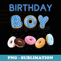 birthday boys donut theme party donut lover family matching - high-resolution png sublimation file