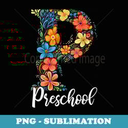 preschool teacher first day school back to school pre k - high-resolution png sublimation file