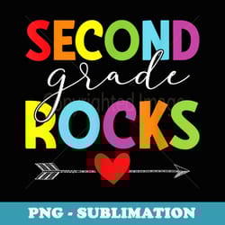 second grade rocks funny back to school 2nd graders teachers - png sublimation digital download