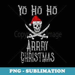 christmas cruise vintage yo ho ho santa pirate skull - png transparent sublimation file