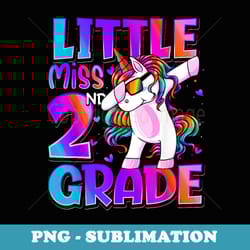 little miss 2nd grade unicorn back to school 2nd grade girls - artistic sublimation digital file