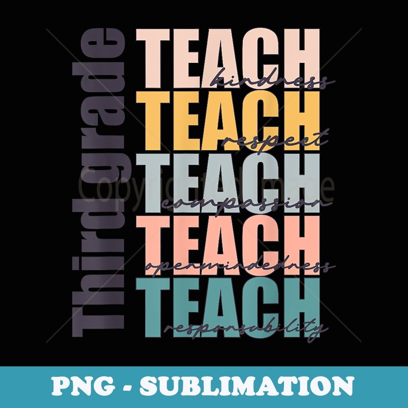 Third Grade Teach 3rd Grade Teacher Team Back to School - Exclusive PNG Sublimation Download