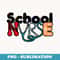 Funny School Nurse National Nurses Week Birthday Teacher Job - Premium Sublimation Digital Download