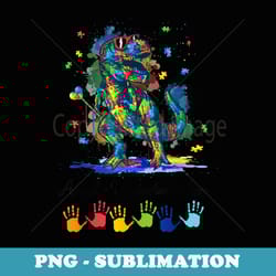 autism awareness accept understand love autism trex dinosaur - aesthetic sublimation digital file