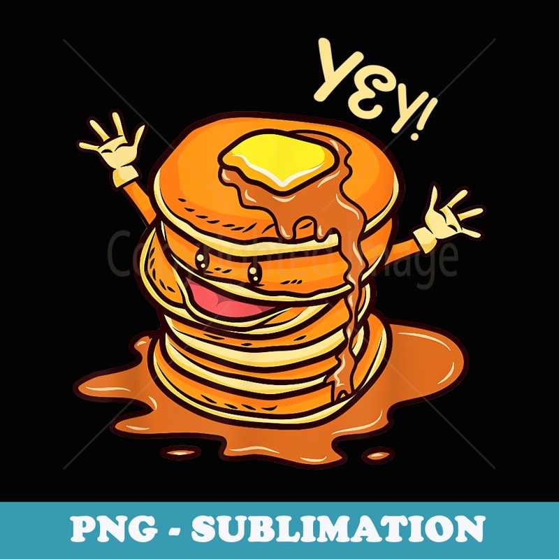 Funny Stack of Pancakes And Pajamas Cute Kawaii Pancakes - Sublimation Digital Download
