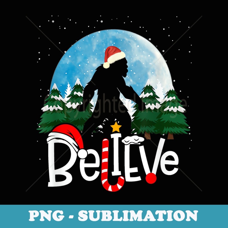 Christmas Santa Xmas Bigfoot Believe Sasquatch In Moon Light - Premium Sublimation Digital Download