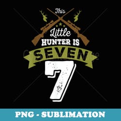 7th birthday deer hunter for boys girls 7 years old - png sublimation digital download