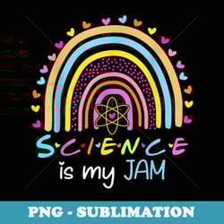 science teacher - science jam - teacher science is my jam