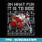 Christmas Biker Santa Motorcycle Oh What Fun It Is To Ride - Creative Sublimation PNG Download