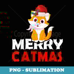 merry catmas - aesthetic sublimation digital file