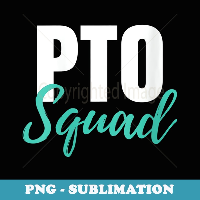 s PTO Squad Parent Teacher Organization Ideas - Vintage Sublimation PNG Download