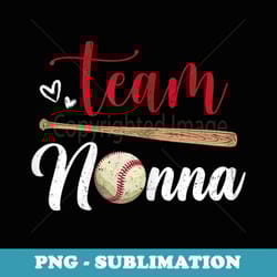 team nonna cute mothers day baseball softball sport mom ball - png sublimation digital download