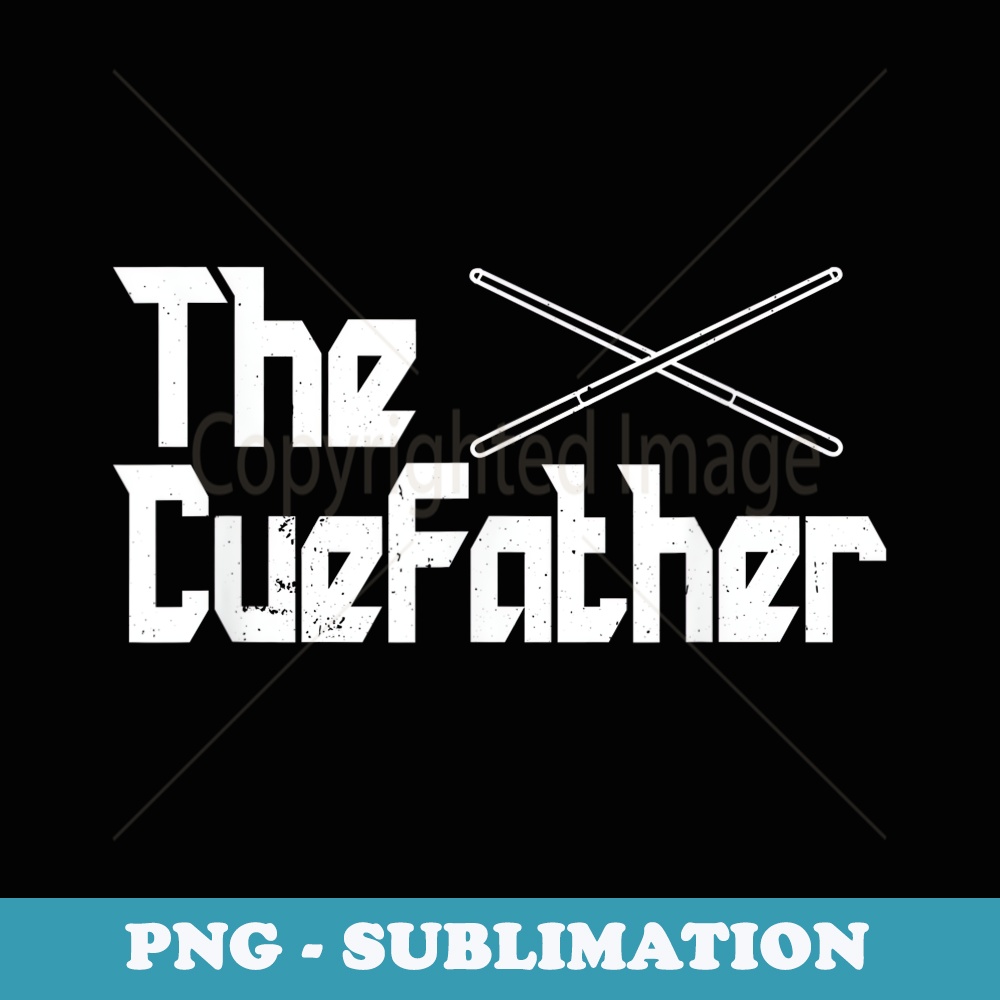 CueFather Billiard - Sublimation PNG File