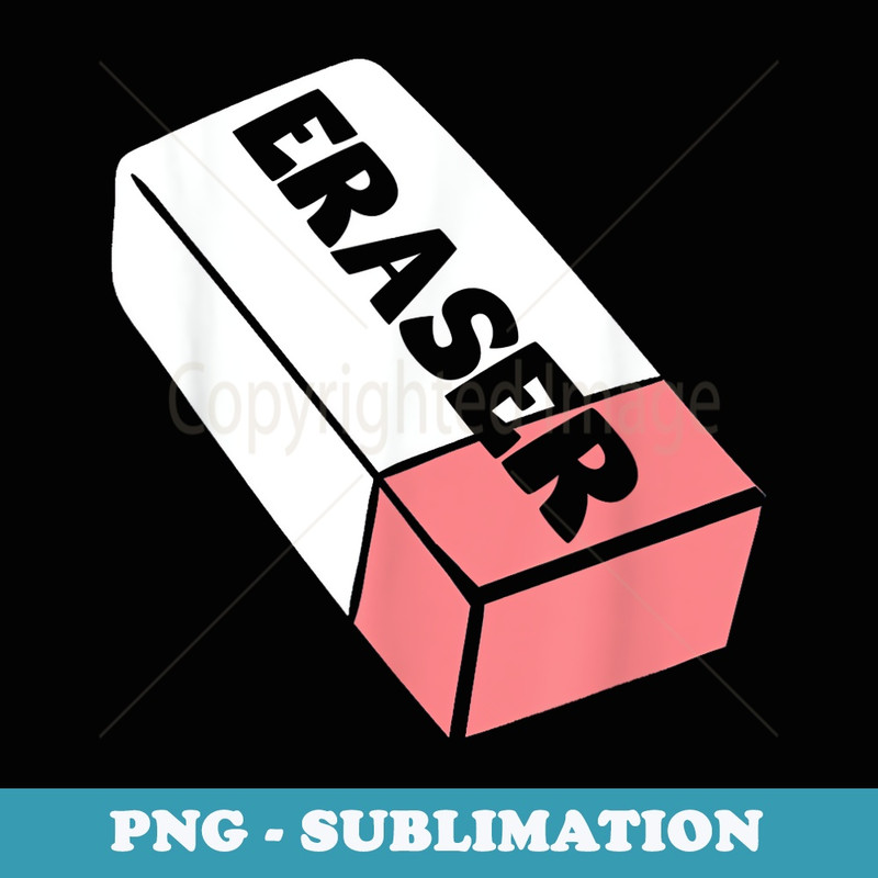 Eraser Costume - Aesthetic Sublimation Digital File