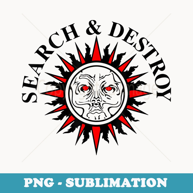 Search And Destroy Tattoo Lover - Exclusive PNG Sublimation Download