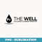 The Well Logo - Sublimation PNG File