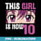Manga This Anime Girl is now 10 Years Old 10 th Birthday - PNG Transparent Sublimation File