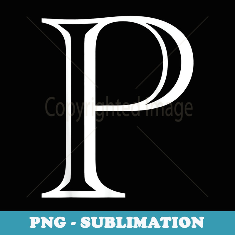 The Letter P Classic Style Capital Alphabet Monogram Initial - Vintage Sublimation PNG Download