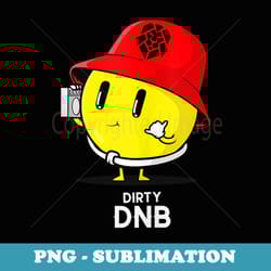 dnb music liquid junglist edm dirty drum and bass - png transparent sublimation design