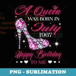 queens are born in july 1967 t 52nd birthday - exclusive png sublimation download