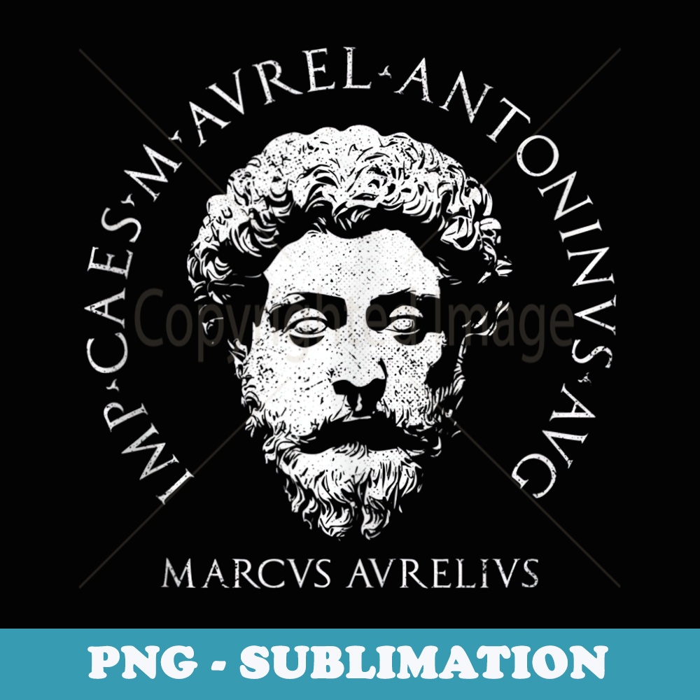 Stoicism Philosopher King Marcus Aurelius - Exclusive Sublimation Digital File