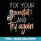 fix your ponytail and try again inspirational gym lover - Instant PNG Sublimation Download