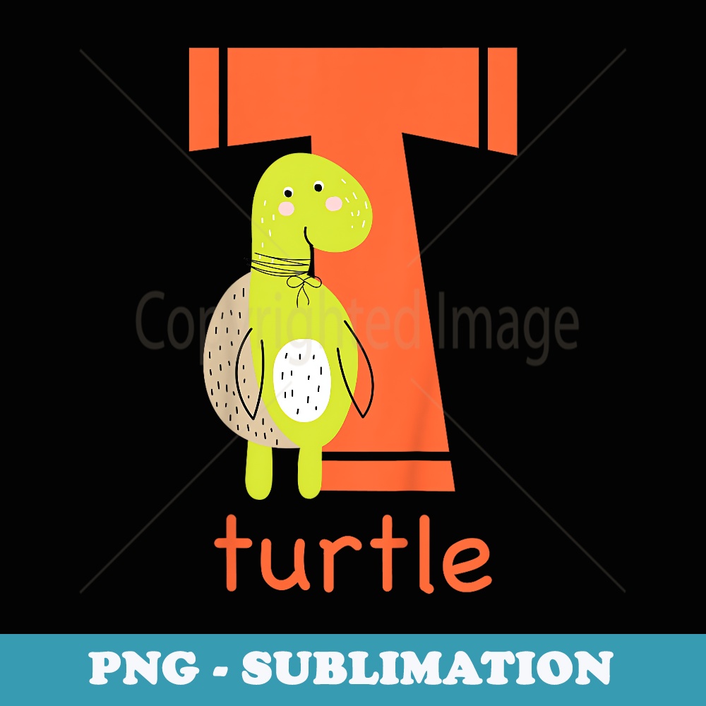 Turtle Letter T Alphabet Cute Animal Boys Or Girls - Modern Sublimation PNG File
