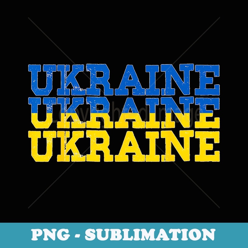 UKRAINE Ukrainian Flag Sports Lovers - Artistic Sublimation Digital File